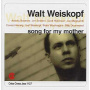 Weiskopf, Walt - Song For My Mother