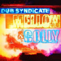 Dub Syndicate - Mellow & Colly