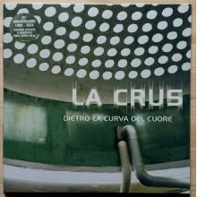 La Crus - Dietro La Curva Del Cuore