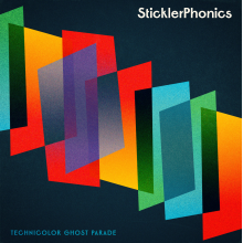 Sticklerphonics - Technicolor Ghost Parade