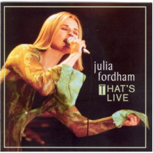 Fordham, Julia - That's Live