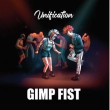 Gimp Fist - Unification