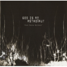 God is an Astronaut - Far From Refuge