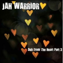 Jah Warrior - Dub From the Heart Part 3