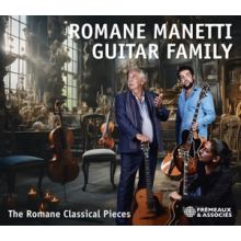 Manetti, Pierre & Richard Romane - Romane Manetti Guitar Family