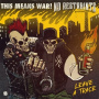 No Restraints & This Means War - Leave a Trace