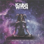 Icarus Witch - No Devil Lived On