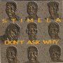 Stimela - Don't Ask Why