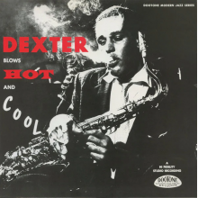 Gordon, Dexter - Blows Hot and Cool