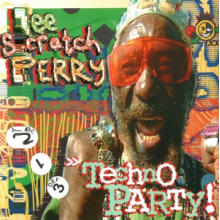 Perry, Lee - Techno Party