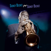 Bechet, Sidney - Plays Sidney Bechet