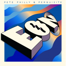 Philly, Pete & Perquisite - Eon