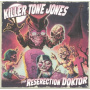 Killer Tone Jones - Reserection Doktor