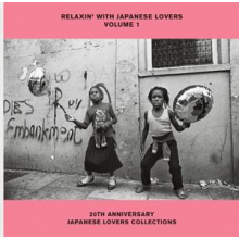 V/A - Relaxin' With Japanese Lovers Selections Volume 1