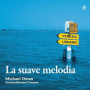 Austrian Baroque Company - La Suave Melodia