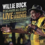 Buck, Willie & the Delmark Allstars - Live At the Buddy Guy's Legends