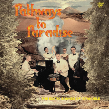 Ixtahuele - Pathways To Paradise