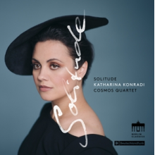 Konradi, Katharina & Cosmos Quartet - Solitude