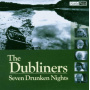 Dubliners - Seven Drunken Nights