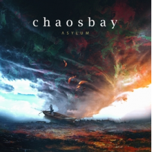 Chaosbay - Asylum