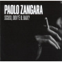 Paolo, Zangara - Scusi, Dov'e' Il Bar?