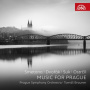 Prague Symphony Orchestra - Dvorak, Smetana, Suk & Ostrcil: Music For Prague