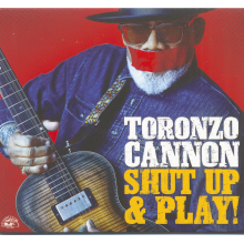 Cannon, Toronzo - Shut Up & Play!
