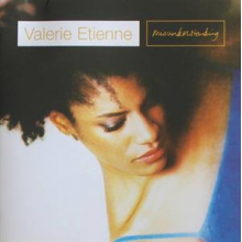 Etienne, Valerie - Misunderstanding