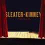 Sleater-Kinney - Entertain