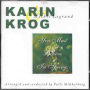 Krog, Karin/Palle Mikkelb - You Must Believe In Spring
