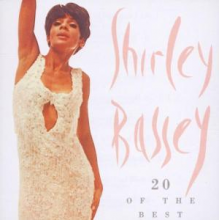 Bassey, Dame Shirley - 20 of the Best