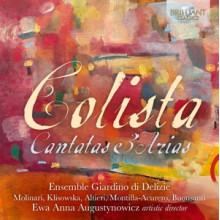 Ensemble Giardino Di Delizie & Ewa Anna Augustynowicz - Lelio Colista: Cantatas & Arias