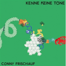 Frischauf, Conny - Kenne Keine Toene