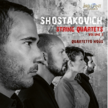 Quartetto Nous - Shostakovich String Quartets Volume 2