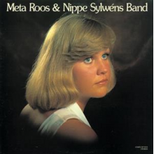 Roos, Meta & Nippe Sylwens Band - Meta Roos and Nippe Sylwens Band ('78)