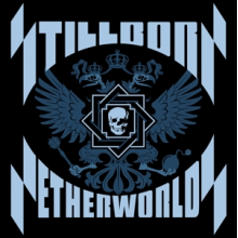 Stillborn - Netherworlds