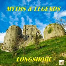 Longsshore - Myth & Legends