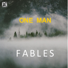 One Man - Fables