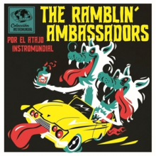 Ramblin' Ambassadors - 7-Por El Etajo Instro-Mundial