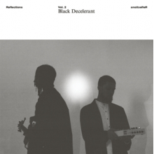 Black Decelerant - Reflections Vol.2