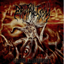 Brutalism - Solace In Absurdity