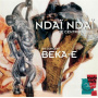 Ndai Ndai - Beka-E