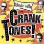 Cranktones - Vibrate With...