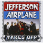 Jefferson Airplane - Takes Off + 4