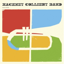 Hackney Colliery Band - Hackney Colliery Band