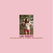 Roberts, Luke - Iron Gates At Throop & Newport
