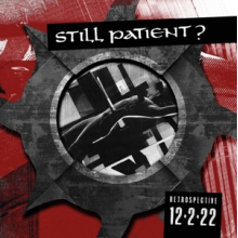 Still Patient? - Retrospective 12.2.22