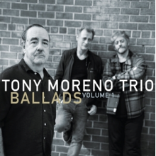 Trio, Tony Moreno - Ballads Vol. 1