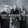 Trio, Tony Moreno - Ballads Vol. 1