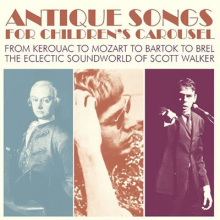 V/A - Antique Songs For Children's Carousel From Kerouac To Mozart To Bartok To Brel